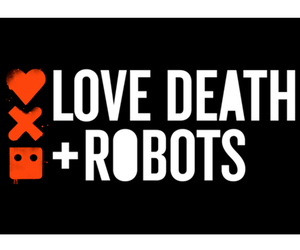 Neue Episoden Love, Death and Robots