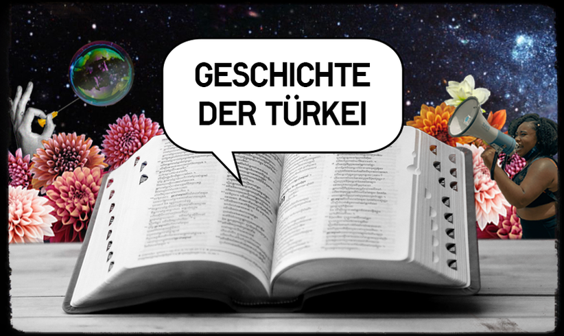 Die politische Geschichte der Türkei