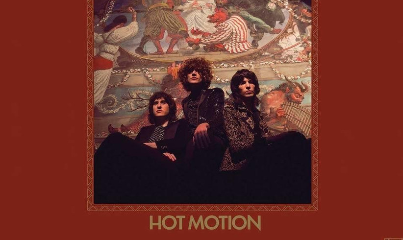 Temples - Hot Motion